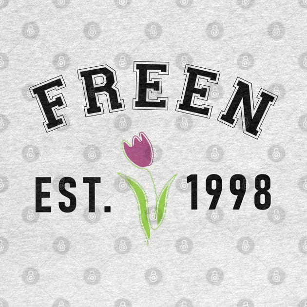 Freen Est 1998 in Black Design by whatyouareisbeautiful